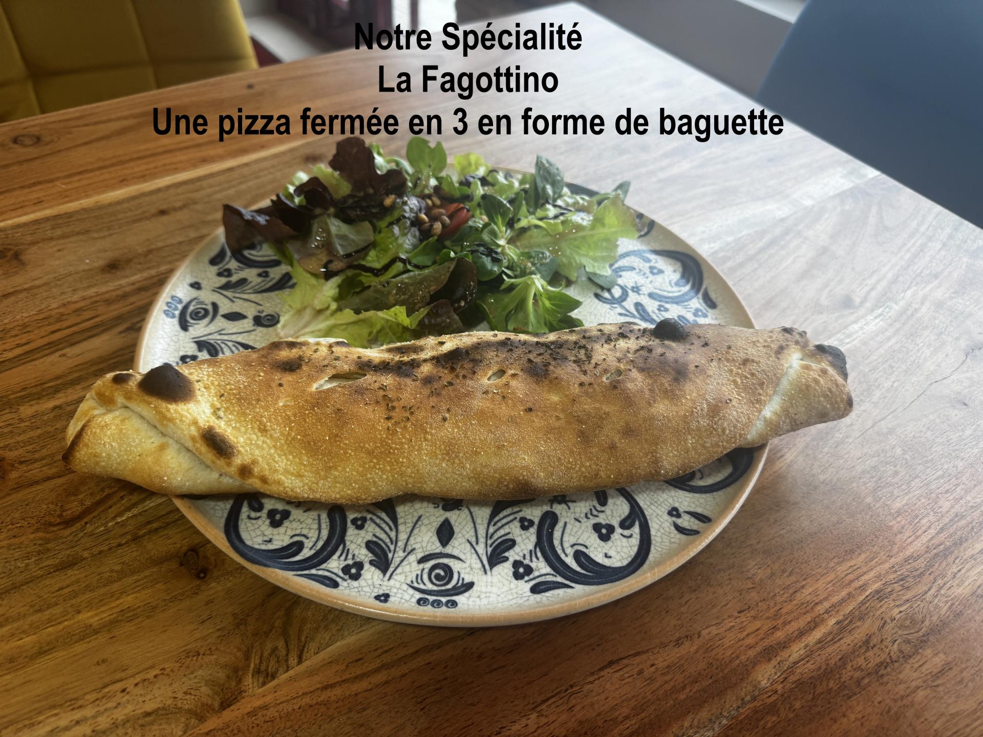 Notre spécialité : La Fagottino