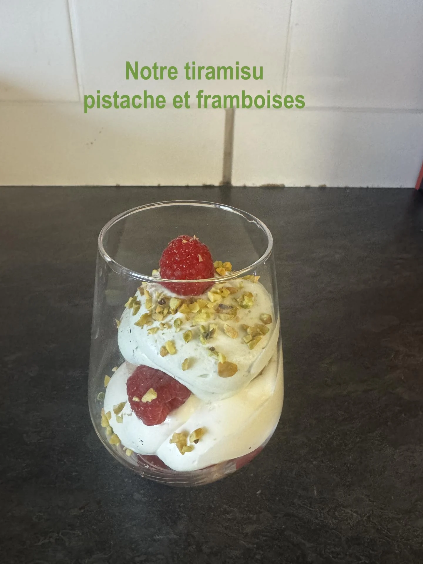 Notre tiramisu framboises / pistache